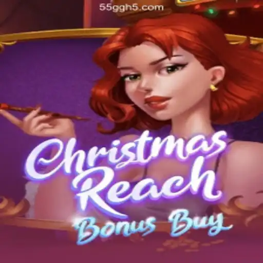 Discover the Enchantment of ChristmasReachBonusBuy: A Festive Gaming Experience