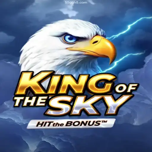 Exploring the World of KingOfTheSky: The Ultimate Gaming Experience